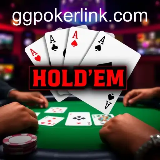 Texas Hold'em: A Deep Dive into the Popular GGPoker Game Category